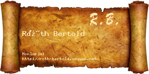 Róth Bertold névjegykártya